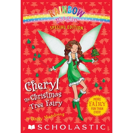 Rainbow Magic Special Edition: Cheryl the Christmas Tree Fairy -