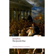 Oxford Worlds Classics The Jewish War, (Paperback)