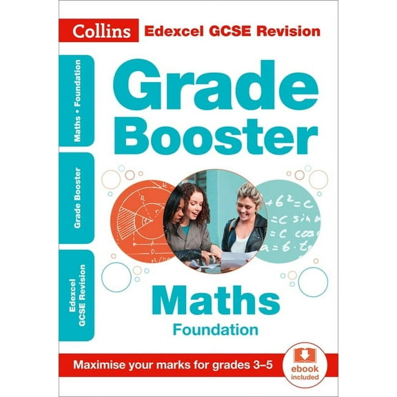 Collins GCSE Revision and Practice - New Curriculum - Edexcel GCSE Maths Foundation Grade Booster for Grades 3-5, (Paperback)