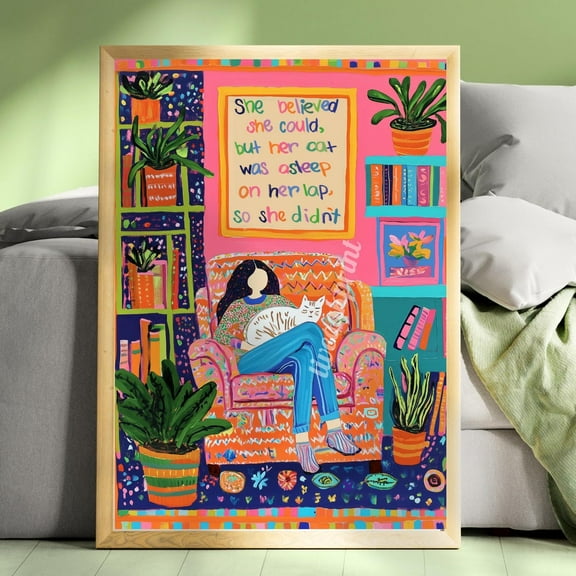 She Believed She Could, But Her Cat Was Asleep On Her Lap So She Didn’T - Funny Cozy Cat Print - Woman Reading With Cat - Bookish Cat Lover Wall Art, Modern Wall Decor, 8x12 UNFRAMED