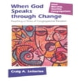 thumbnail image 1 of When God Speaks Through Change: Preaching In Times Of Congregational Transition, 1 of 4