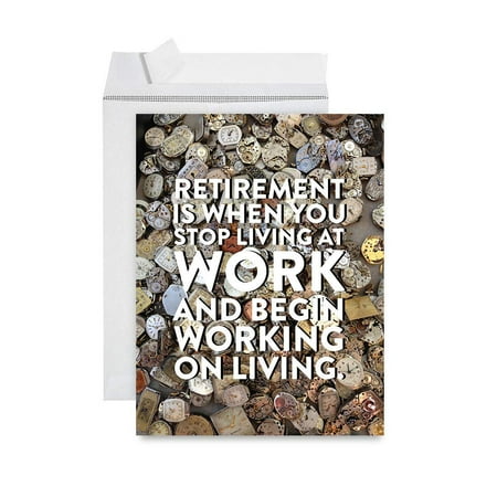 Koyal Wholesale Funny Jumbo Retirement Card With Envelope , Greeting Card, Stop Living At Work, Begin Working On Living