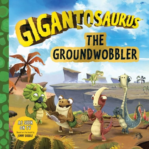 Pre-Owned Gigantosaurus: The Groundwobbler: (A Dinosaur Adventure Book About Friendship, Problem-Solving, and Teamwork for Toddlers, Preschoolers, and Kids Ages 3-7 - As Seen on TV)