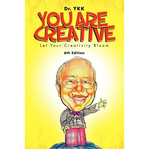 You Are Creative: Let Your Creativity Bloom (Paperback)