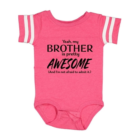 

Inktastic Yeah My Brother is Pretty Awesome Boys or Girls Baby Bodysuit