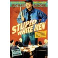 thumbnail image 2 of Stupid White Men By Moore, Michael, 2 of 2