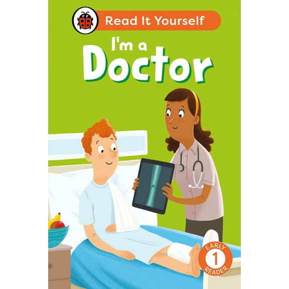 Read It Yourself I'm a Doctor: Read It Yourself - Level 1 Early Reader, (Hardcover)