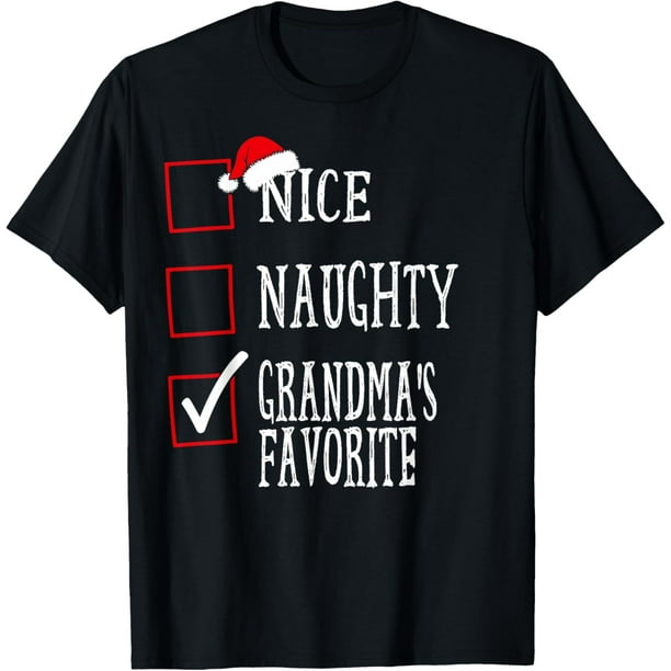Nice Naughty Grandma’s Favorite Christmas divertida Xmas para hombre Camiseta | Camiseta casual de algodón