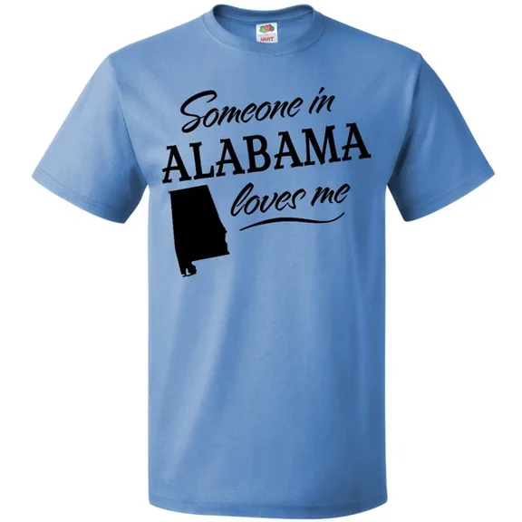 Hot Trending Someone In Alabama Loves Me T-Shirt State Home Grandparents Love S-5Xl Birthday Gifts; For Men & Women