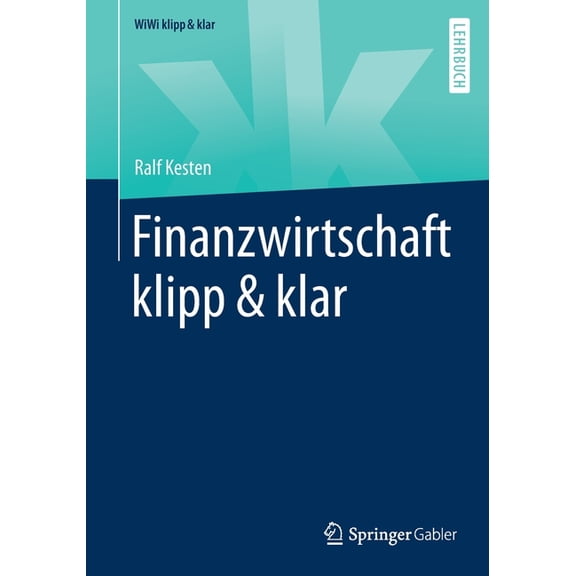 Wiwi Klipp & Klar Finanzwirtschaft Klipp & Klar, (Paperback)