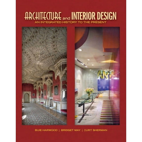 Fashion Architecture and Interior Design: An Integrated History to the Present, (Hardcover)