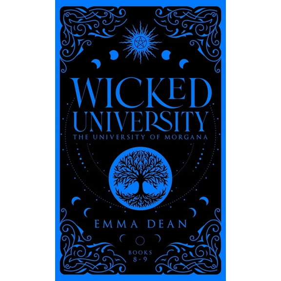 Council of Paranormals Special Edition O Wicked University 8-9: An Academy Romance Collection, Book 7, (Hardcover)
