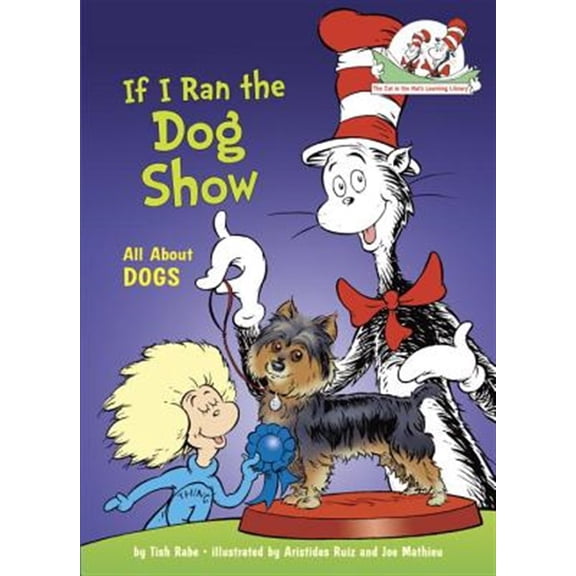 Pre-Owned If I Ran the Dog Show: All about Dogs (Hardcover) 0375866825 9780375866821