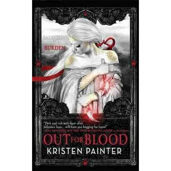 Out for Blood : House of Comarre: Book 4