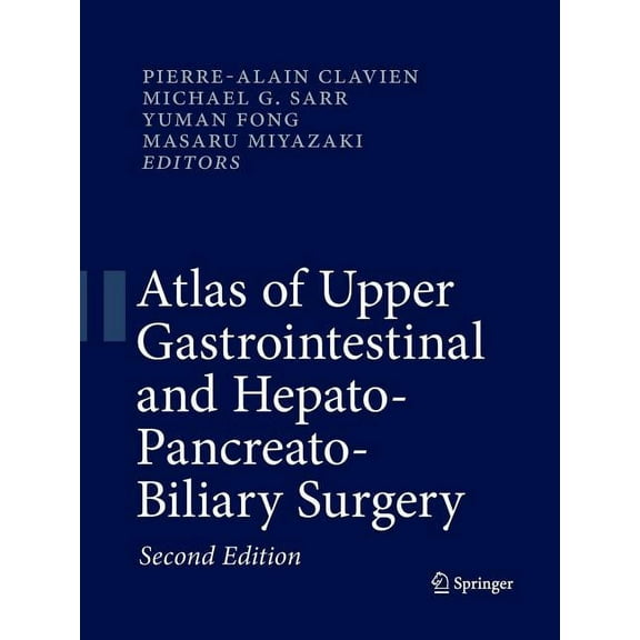 Atlas of Upper Gastrointestinal and Hepato-Pancreato-Biliary Surgery, (Paperback)