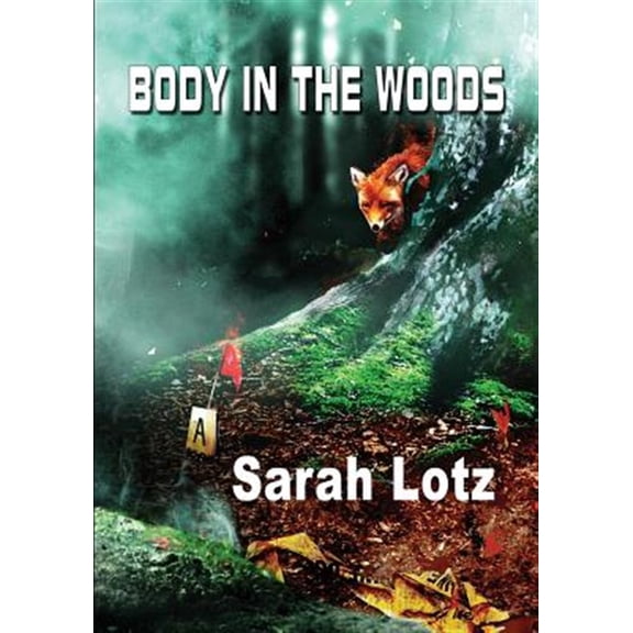 Pre-Owned Body in the Woods (Paperback) by Sarah Lotz