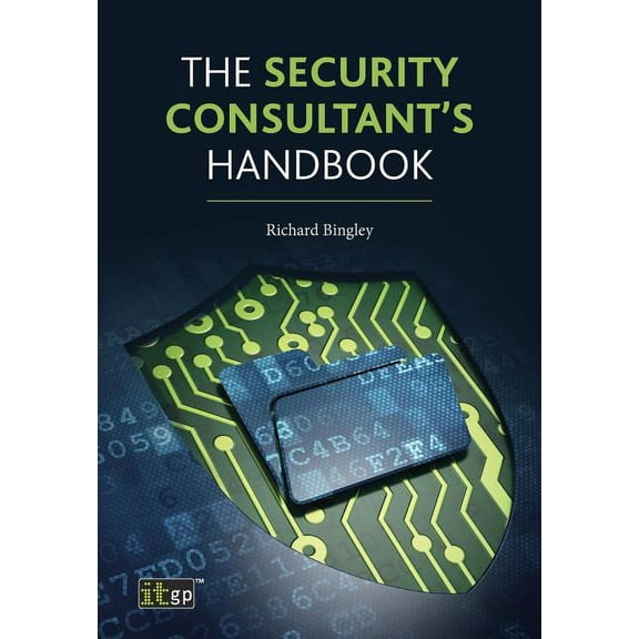 The Security Consultant's Handbook, (Paperback)
