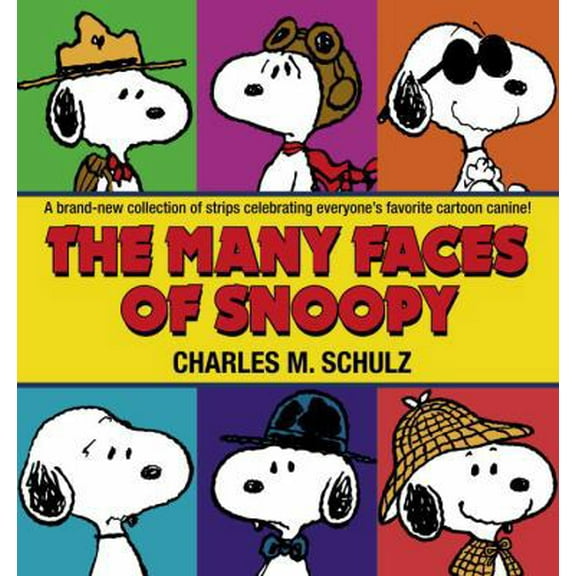 Pre-Owned The Many Faces of Snoopy (Paperback) 0345479831 9780345479839