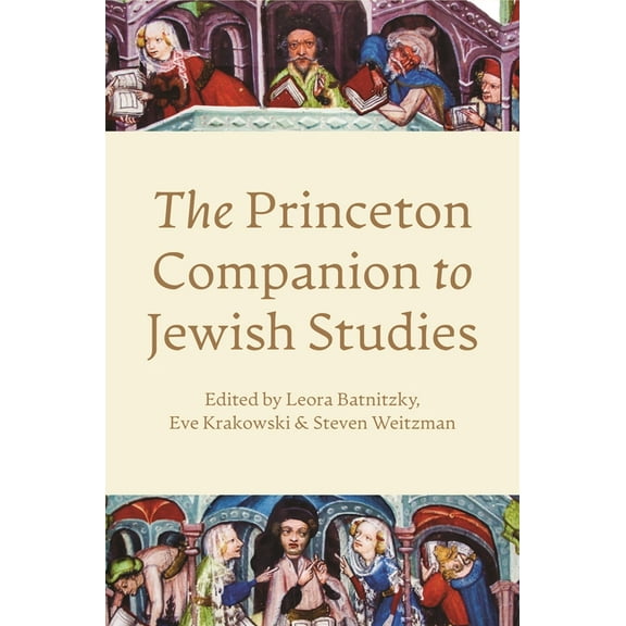 The Princeton Companion to Jewish Studies, (Hardcover)