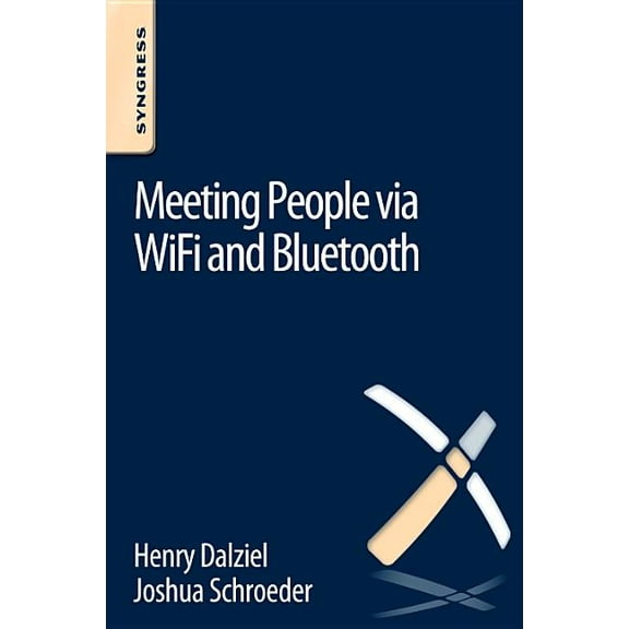 Meeting People Via Wifi and Bluetooth, (Paperback)