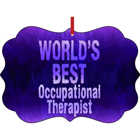 World's Best Occupational Therapist Appreciation Gift Double Sided Elegant Aluminum Glossy Christmas Ornament Tree Decoration - Unique Modern Novelty Tree Décor