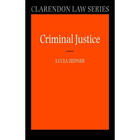 Clarendon Law Criminal Justice, (Paperback)