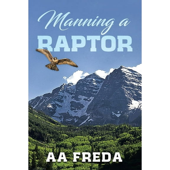 Manning a Raptor, (Paperback)