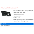 thumbnail image 2 of Left Door Mirror Glass - Compatible with 2006 - 2007 BMW 525xi, 2 of 2