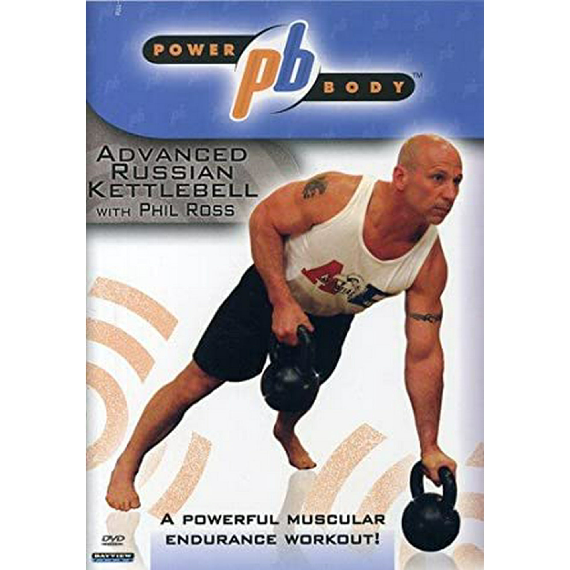 Powerbody Advanced Russian Kettlebell Workout with Phil Ross DVD