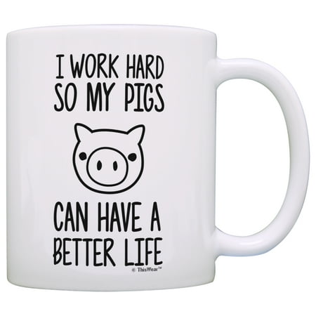 

ThisWear Pet Pig I Work Hard so my Pigs Can Have a Better Life Potbelly Pig Farmer Coffee Mug