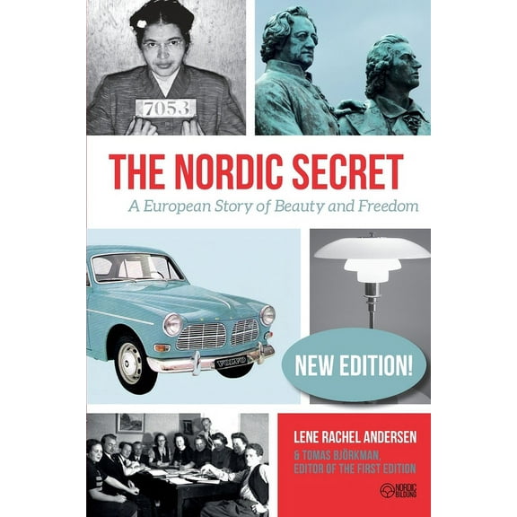 The Nordic Secret: A European Story of Beauty and Freedom, (Paperback)