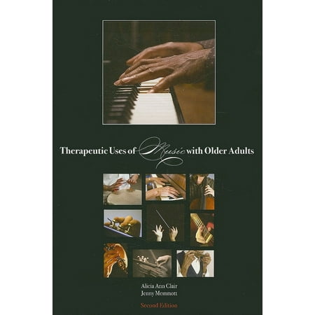 UPC: 9781884914034 | Therapeutic Uses of Music with Older Adults (Paperback)