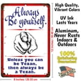 thumbnail image 4 of ATX CUSTOM SIGNS - Always be Yourself. Unless You can be Texan, Then Always be a Texan. (Rusted Design), 4 of 4