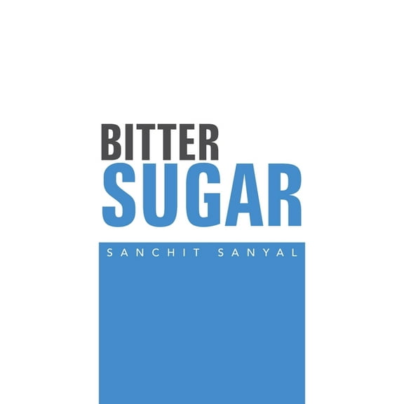 Bitter Sugar