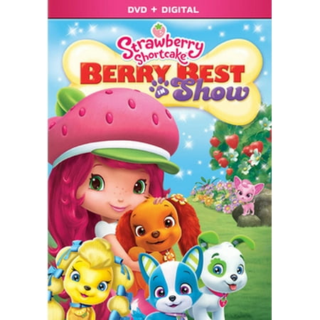 Strawberry Shortcake: Berry Best in Show (DVD)