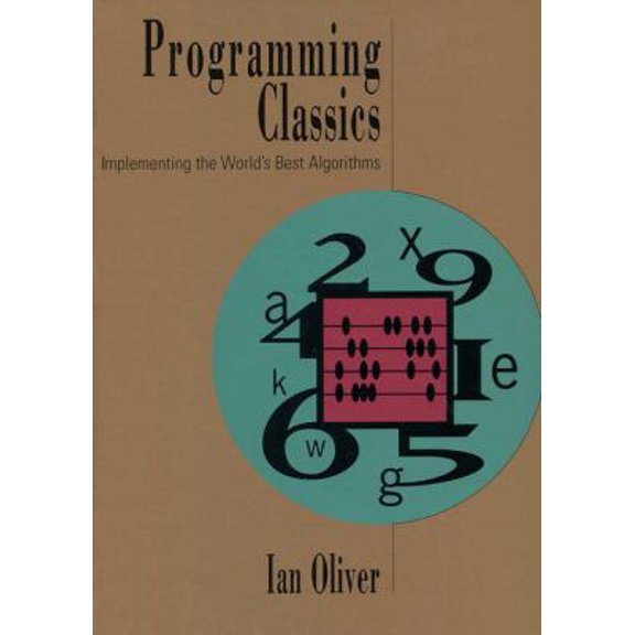 Pre-Owned Programming Classics: Implementing the World's Best Algorithms (Unknown) 0131004131 9780131004139