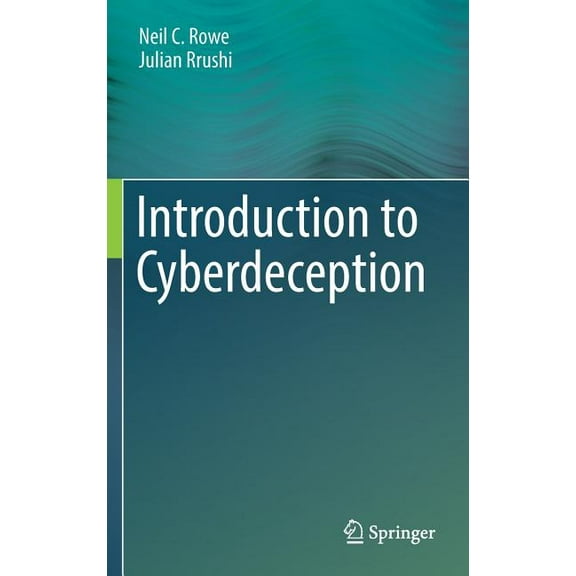 Introduction to Cyberdeception, (Hardcover)