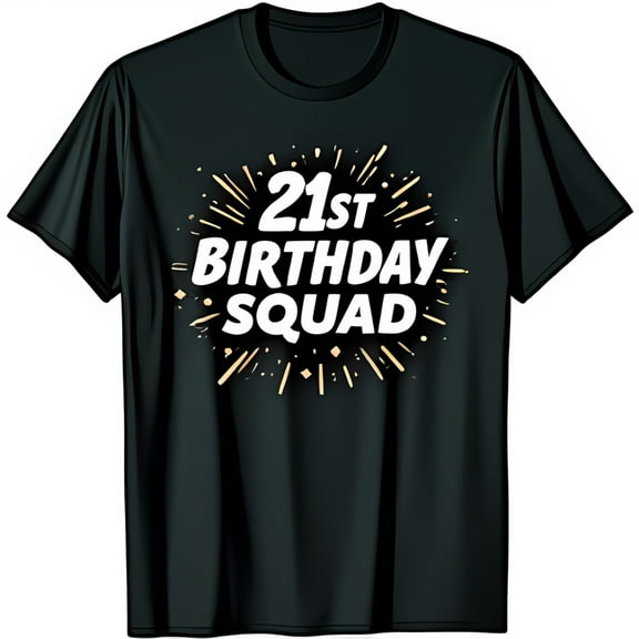 Celebrate in Style: Black T-Shirt with Bold '21st Birthday Squad' Firework Graphic