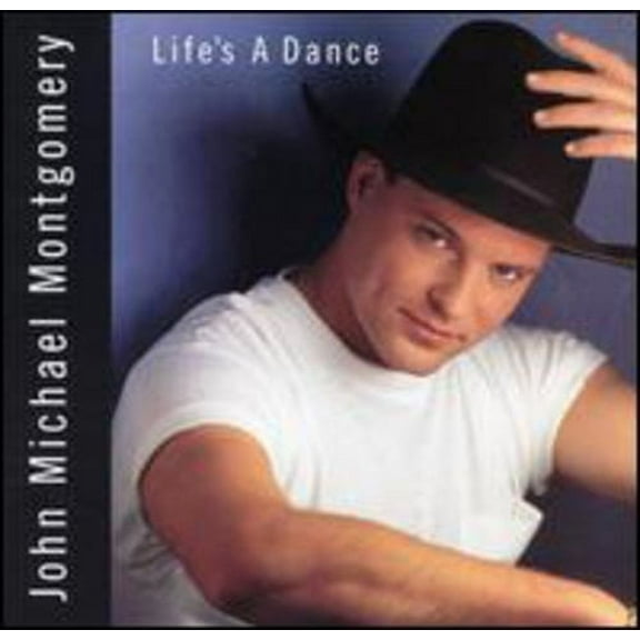 John Michael Montgomery - Life's a Dance - Music & Performance - CD