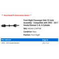 thumbnail image 2 of Front Right Passenger Side CV Axle Assembly - Compatible with 2003 - 2011 Honda Element 2.4L 4-Cylinder 2004 2005 2006 2007 2008 2009 2010, 2 of 2