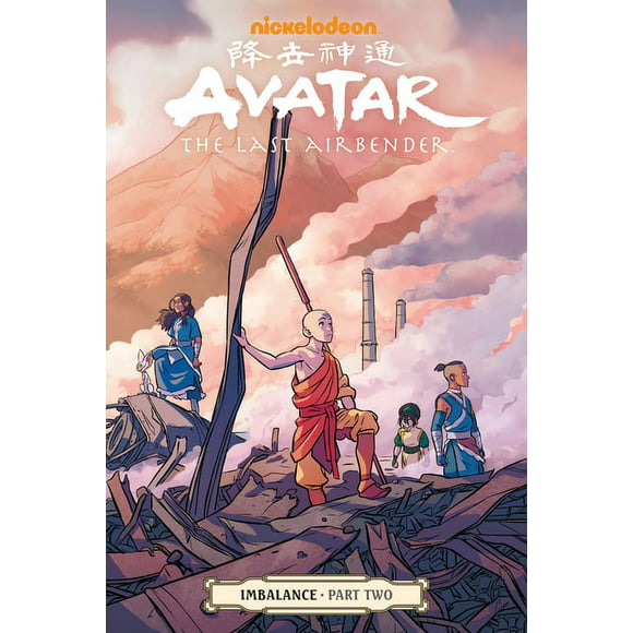 Avatar: The Last Airbender: Avatar: The Last Airbender--Imbalance Part Two (Paperback)