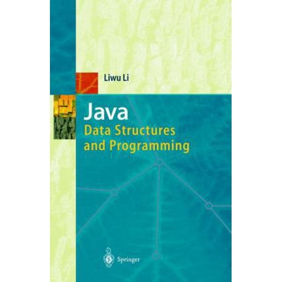 Pre-Owned Java: Data Structures and Programming (Hardcover) 354063763X 9783540637639