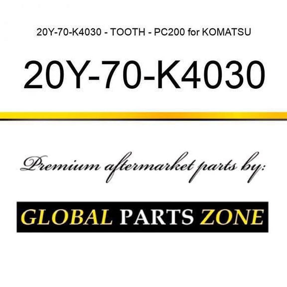 20Y-70-K4030 - TOOTH - PC200 for KOMATSU
