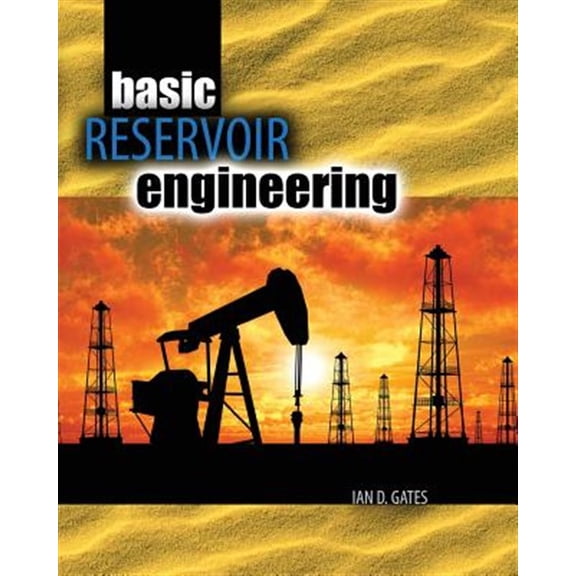 Pre-Owned Basic Reservoir Engineering, (Paperback)