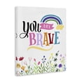 thumbnail image 2 of Stupell Industries Contemporary You Are Brave Encouragement Canvas Art, 16 x 20, by Kim Allen, 2 of 7