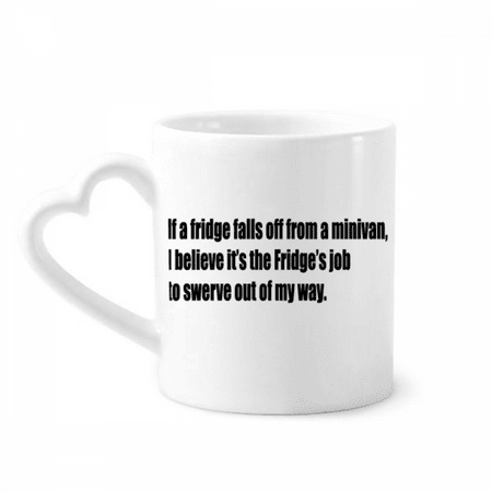 

Swerve Out Of My Way Mug Coffee Cerac Drinkware Glass Heart Cup