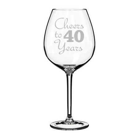 Wine Glass Goblet Cheers To 40 Years Anniversary 40th Birthday (20oz