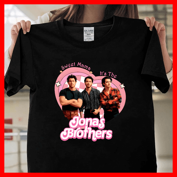 Sweet Mama Its The Jonas Brothers Best Themed G80018, Unisex T-Shirt for Men & Women, Premium Cotton Tee, Sizes S-5XL