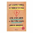 thumbnail image 1 of Uno Siempre Cambia al Amor de su Vida Amalia Andrade (Por Otro Amor o por Otra Vida), 1 of 2