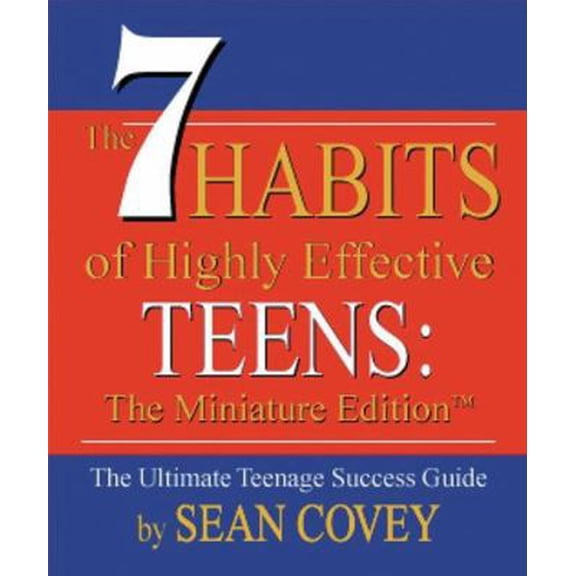 Pre-Owned The 7 Habits of Highly Effective Teens (Hardcover 9780762414741) by Sean Covey